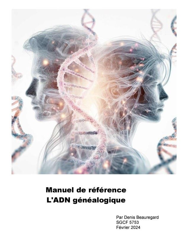 Un manuel sur l’ADN généalogique publié gratuitement en ligne par Denis Beauregard