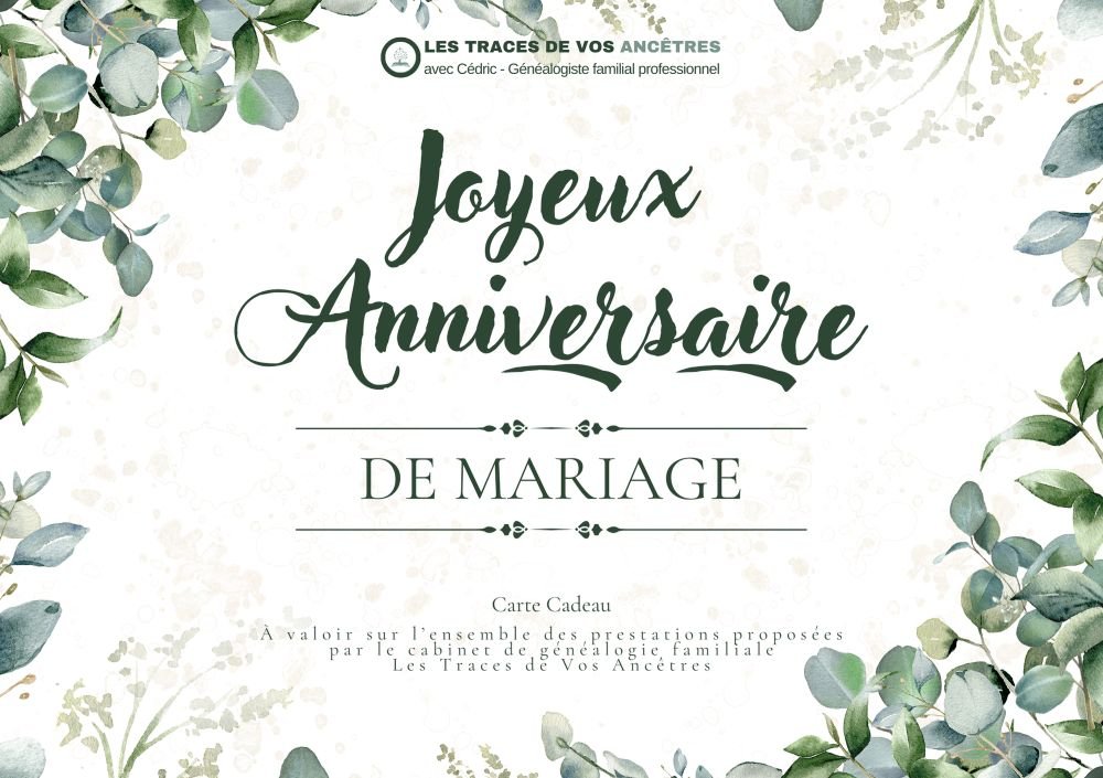 Carte cadeau pour un anniversaire de mariage avec un design raffiné en feuilles, idéale pour offrir une prestation généalogique et retracer l’histoire familiale.